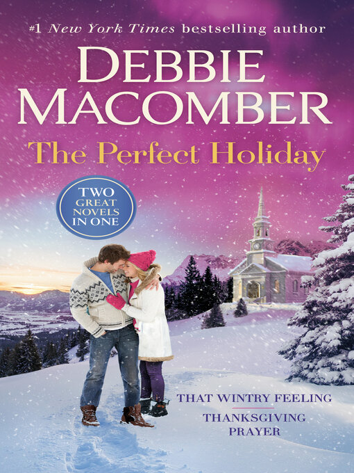 Title details for The Perfect Holiday by Debbie Macomber - Available